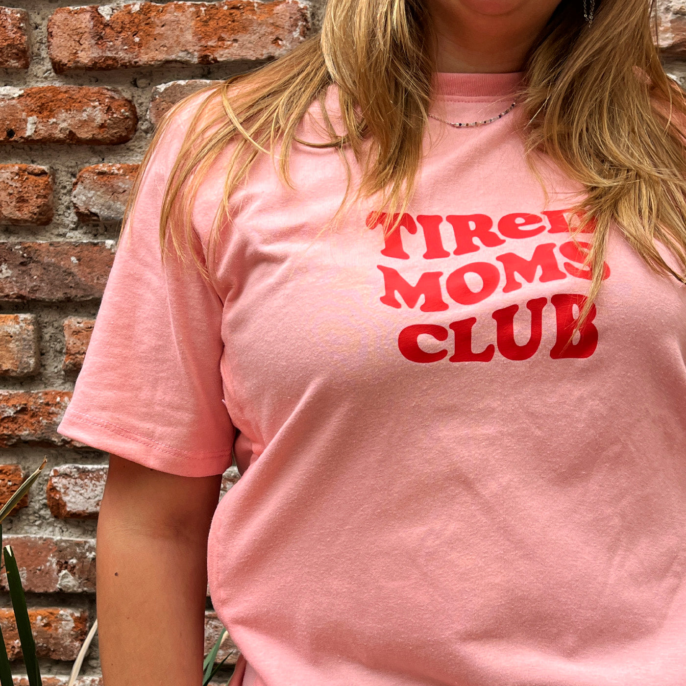 TIRED MOMS CLUB
